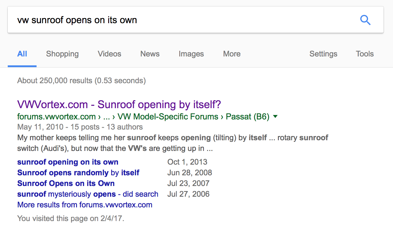 about 250,000 Google results for 'vw sunroof opens on its own'