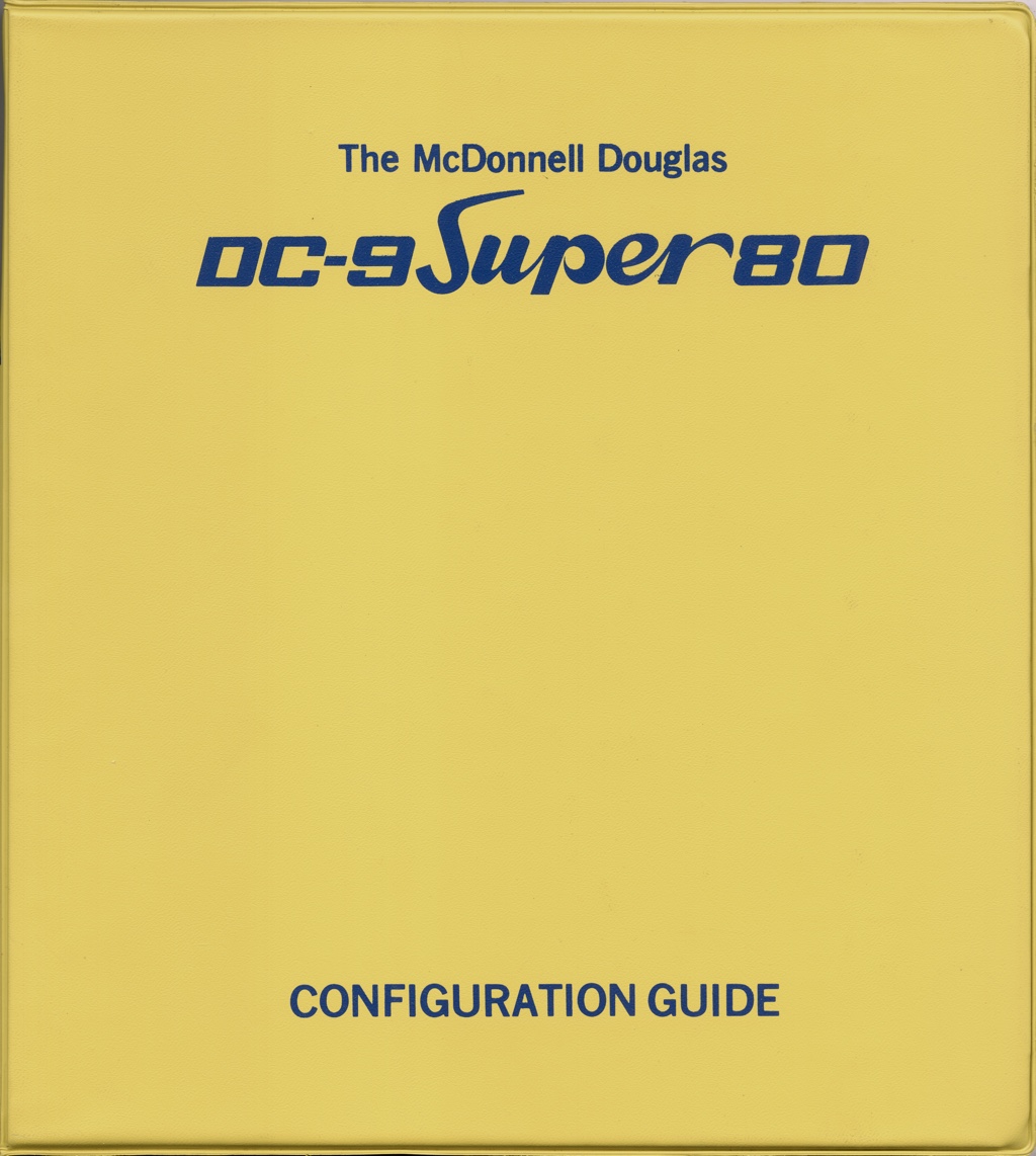 The McDonnell-Douglas DC-9 Super 80 Configuration Guide, front of binder